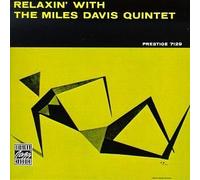 Relaxin' with the Miles Davis Quintet by Miles Davis