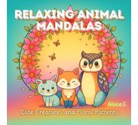 Relaxing Animal Mandalas: Cute Creatures and Floral Patterns