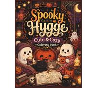 Relaxing Halloween Coloring Pages with Cute Ghosts, Pumpkins, Cats & Cozy Autumn Scenes for Stress Relief and Mindfulness: for Teens and Adults