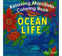 Relaxing Mandala Ocean Life Adult Coloring Book