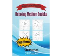 Relaxing Medium Sudoku: 144 Medium Sudoku Puzzles for All Ages