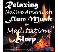 Relaxing Native American Flute Music for Meditation Sleep