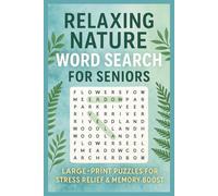 Relaxing Nature Word Search for Adult & Seniors: Gentle Brain-Boosting Puzzles Inspired by the Beauty of Nature