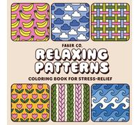 Relaxing Patterns: Bold and Easy Coloring Book for Adults and Kids, Simple and Fun Designs Featuring Geometric Shapes, Cute Motifs, and Cozy Patterns for Stress Relief and Relaxation