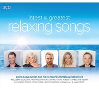 RELAXING SONGS-LATEST & GREATEST (MAROON 5, THE KILLERS, DELILAH, ...) 3 CD NEW
