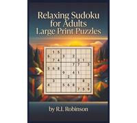 Relaxing Sudoku Large Print Puzzle Book for Adults: 55 Easy to Medium Sudoku Puzzles | Large Print Brain Games for Stress Relief, Focus, Logic, and Memory Training | Traveling | Perfect Gift