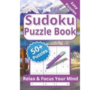 Relaxing Sudoku Puzzle Book: Over than 50 Sudoku Puzzles for Relaxation | Helping to Calm the Mind, Focus and More | 6x9 inches, 110 pages | Solutions Included | Gift for Vacation and Quiet Time