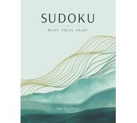 Relaxing Sudoku, Vol. 2: 100 Sudoku Puzzles | Very Easy to Hard | Large Print | 8.5x11 Inches