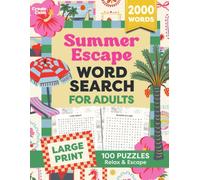 Relaxing Summer Word Search for Adults: Large Print Puzzles for Holidays, Beach Vacations, Staycations & Stress Relief: 3 (Word Search Collection)