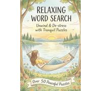 Relaxing Word Search Puzzle Book: Word Searches with Easy to Read Print About Relaxing, Mindfulness and Peace | 6x9 inches, 110 Pages | 50+ Puzzles ... Gift for vacations, Holidays and Free Time