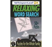 RELAXING Word Search: Puzzles for Kids, Adults and Seniors / Brain Games about Nature, Positivity, Hobbies, Mindfulness and More / Easy to Read / ... / 50+ Puzzles / Perfect Gift / Brain Busters