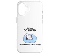 Relaxing You guys go ahead I'm gonna listen to K-pop Bunny Case for iPhone 16