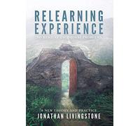 Relearning Experience: To Resolve Emotional Problems