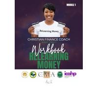 ReLearning Money Workbook: Module 1