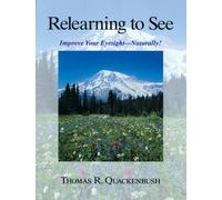 Relearning to See: Naturally and Clearly