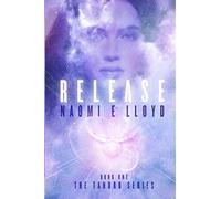 RELEASE: A Paranormal Time Travel Romance: The Tandro Series-Book One: 1