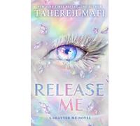 Release Me: The sequel to the instant Sunday Times and New York Times bestseller WATCH ME, set in the world of global sensation Shatter Me: Book 2 (Shatter Me: The New Republic)