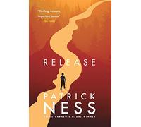 Release: Patrick Ness