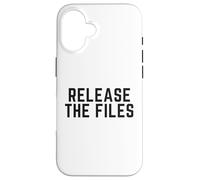 RELEASE THE FILES Case for iPhone 16