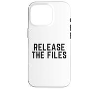 RELEASE THE FILES Case for iPhone 16 Pro