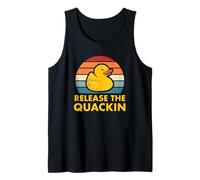 Release The Quackin Quote Rubber Duck Duckling Accessories Tank Top