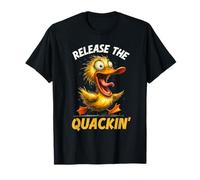 Release The Quackin Rubber Duck Funy Pun for Waterfowl Fans T-Shirt