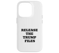 Release The Trump Files Political Transparency Statement Case for iPhone 14 Pro