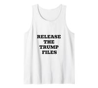 Release The Trump Files Political Transparency Statement Tank Top