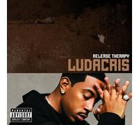 Release Therapy by Ludacris (2006-08-02)