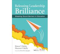 Releasing Leadership Brilliance: Breaking Sound Barriers in Education