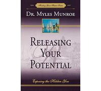 Releasing Your Potential: Exposing the Hidden You: Volume 2 (Finding Your Future Series)