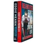 Relentless 12 Rounds to Success By Eddie Hearn & Relentless Secrets of the Sporting Elite By Alistair Brownlee 2 Books Collection Set