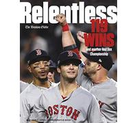 Relentless Boston Red Sox World Series Champions