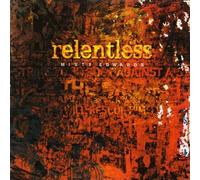 Relentless By Misty Edwards (Performer),Mike Bickle (Producer) (0001-01-01)