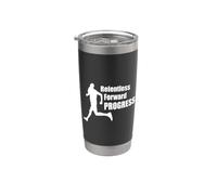 Relentless Forward Progress Ultra Running Stainless Steel Insulated Tumbler