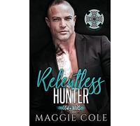 Relentless Hunter: A Dark Mafia Romance (Mafia Wars Book Ten)