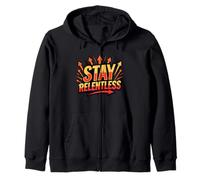 Relentless Motivation Success Mindset Typography Design Zip Hoodie