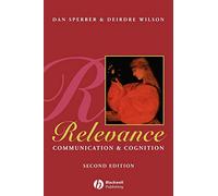 Relevance: Communication and Cognition