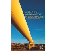 Reliability and Maintainability of In-Service Pipelines