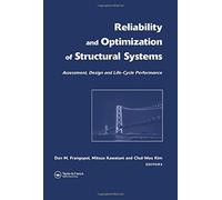 Reliability and Optimization of Structural Systems: Assessment, Design, and Life-Cycle Performance