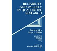 Reliability and Validity in Qualitative Research (Qualitative Research Methods): 1