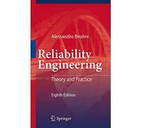 Reliability Engineering: Theory and Practice