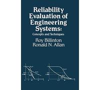 Reliability Evaluation of Engineering Systems: Concepts and Techniques
