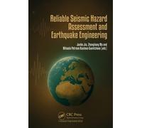 Reliable Seismic Hazard Assessment and Earthquake Engineering