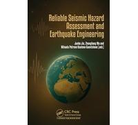 Reliable Seismic Hazard Assessment and Earthquake Engineering
