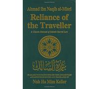 Reliance of the Traveller: Classic Manual of Islamic Sacred Law by Nuh Ha Mim Keller (1-Dec-1997) Hardcover