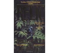 Relic by Preston, Douglas, Child, Lincoln (2003) Mass Market Paperback