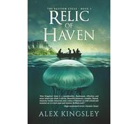 Relic of Haven: An LGBTQIA post-apocalyptic adventure (The Bastion Cycle)