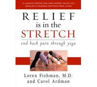 Relief is in the Stretch - End Back Pain Through Yoga