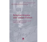 Religiöse Hingabe oder soziale Freiheit: Die saint-simonistische Theorie und die Hegelsche Sozialphilosophie